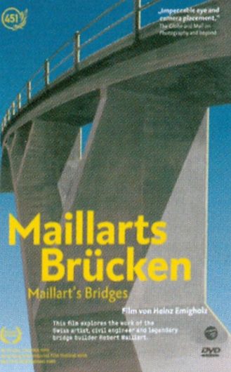 Maillart's Bridges