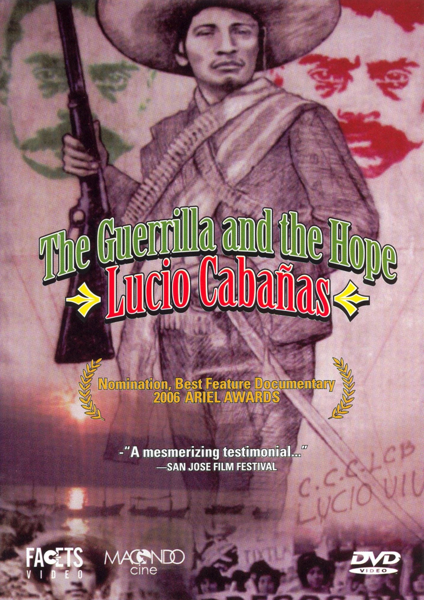 The Guerrilla and the Hope: Lucio Cabanas
