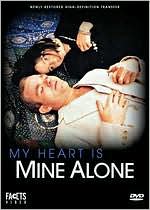 My Heart Is Mine Alone