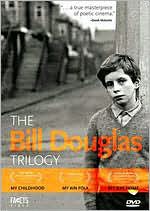 The Bill Douglas Trilogy