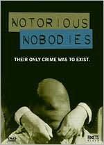 The Notorious Nobodies
