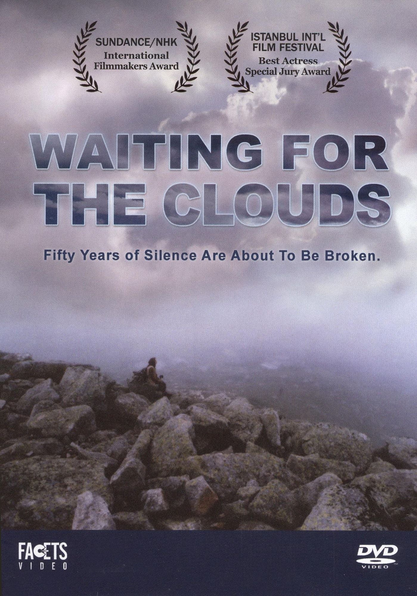 Waiting for the Clouds