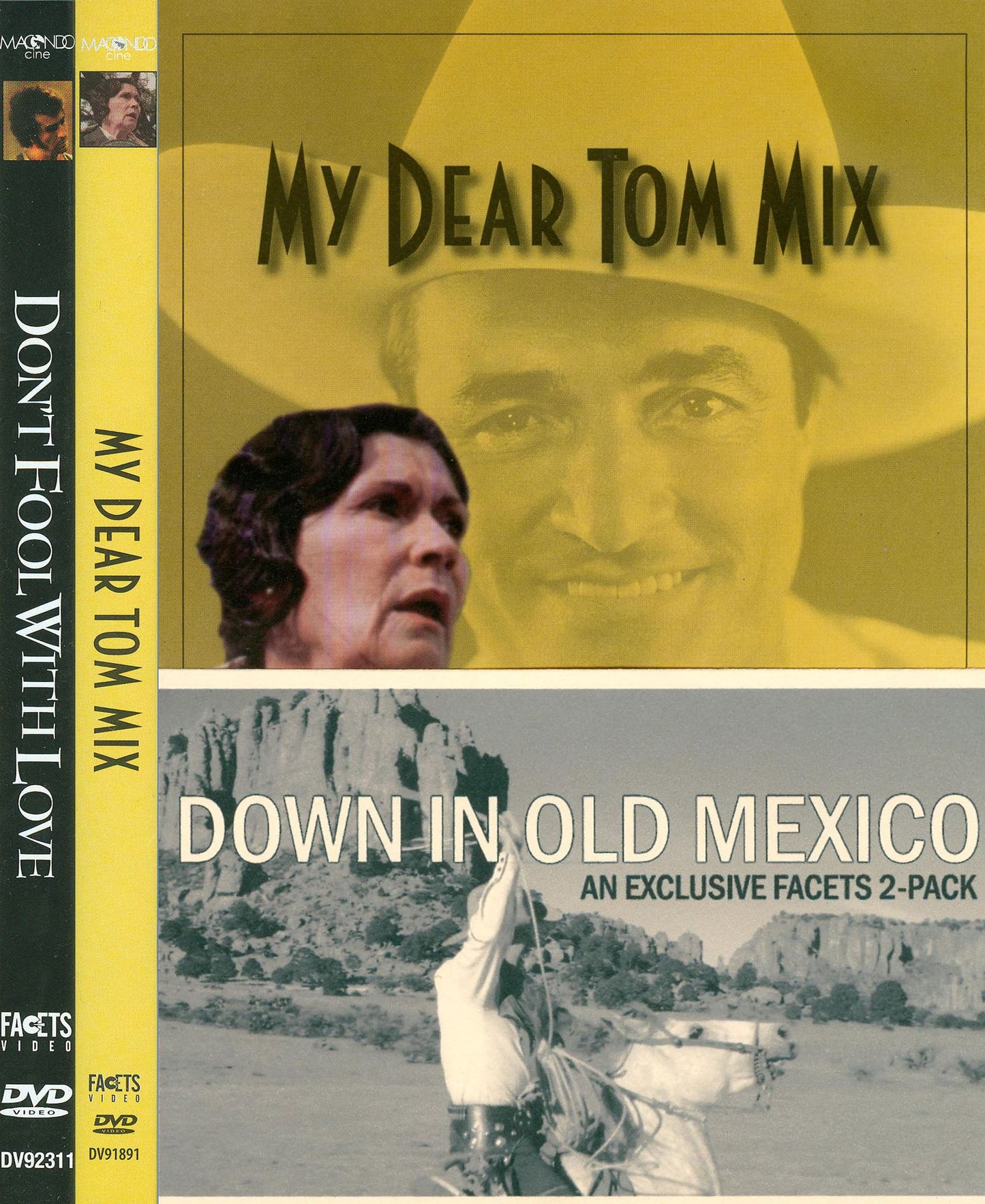 Down in Old Mexico: My Dear Tom Mix/Don't Fool with Love [2 Discs]