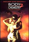 Body Chemistry 2: Voice of a Stranger