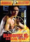 Bloodfist 6: Ground Zero