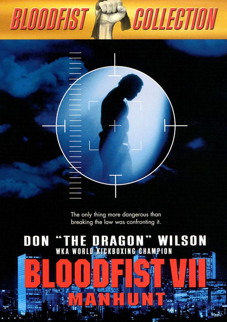 Bloodfist 7: Manhunt