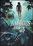 Humanoids from the Deep