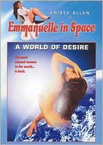 Emmanuelle in Space: A World of Desire