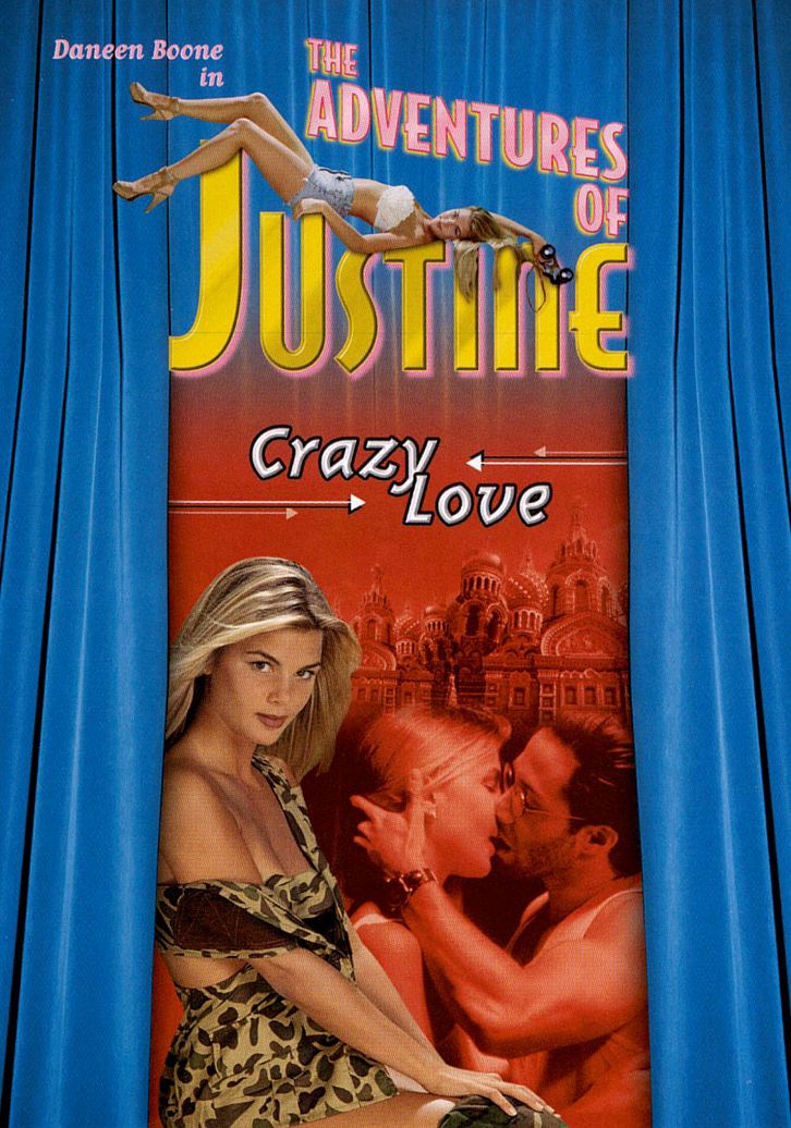 The Adventures of Justine, Vol. 5: Crazy Love