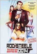 Rod Steele 0014: You Only Live Until You Die [Unrated]