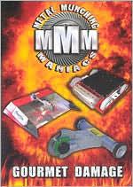 Metal Munching Maniacs: Gourmet Damage