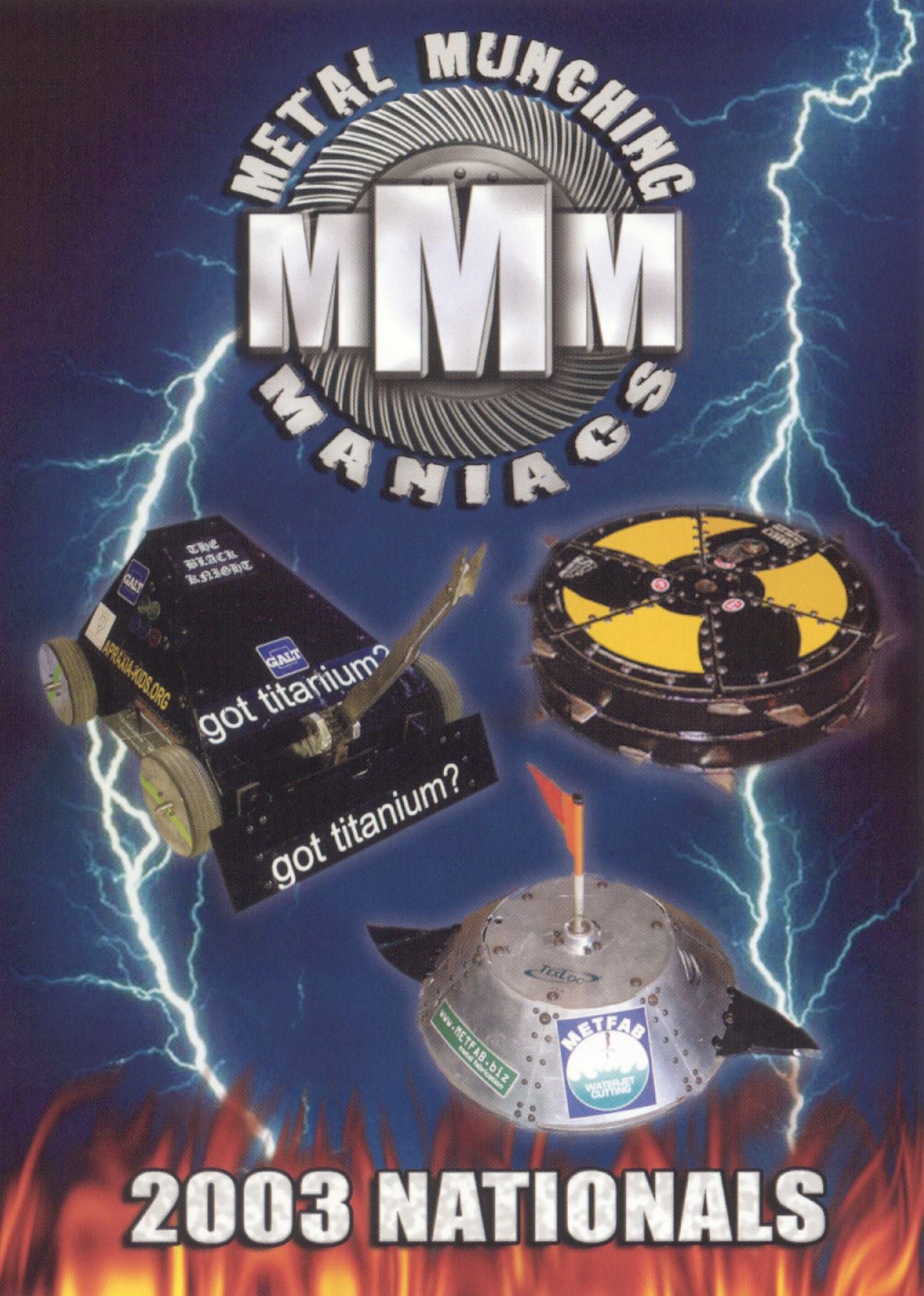 Metal Munching Maniacs: 2003 Nationals
