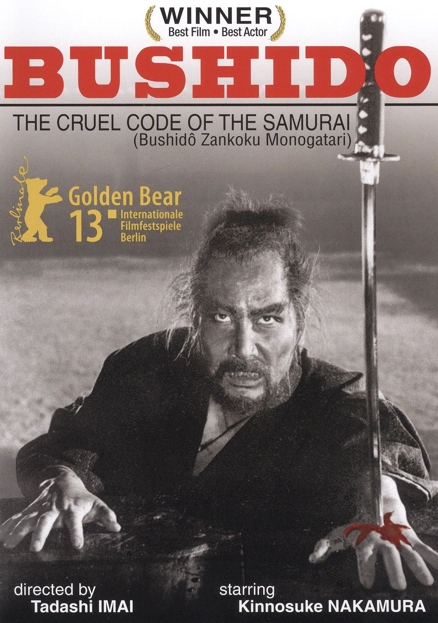 Bushido: The Cruel Code of the Samurai