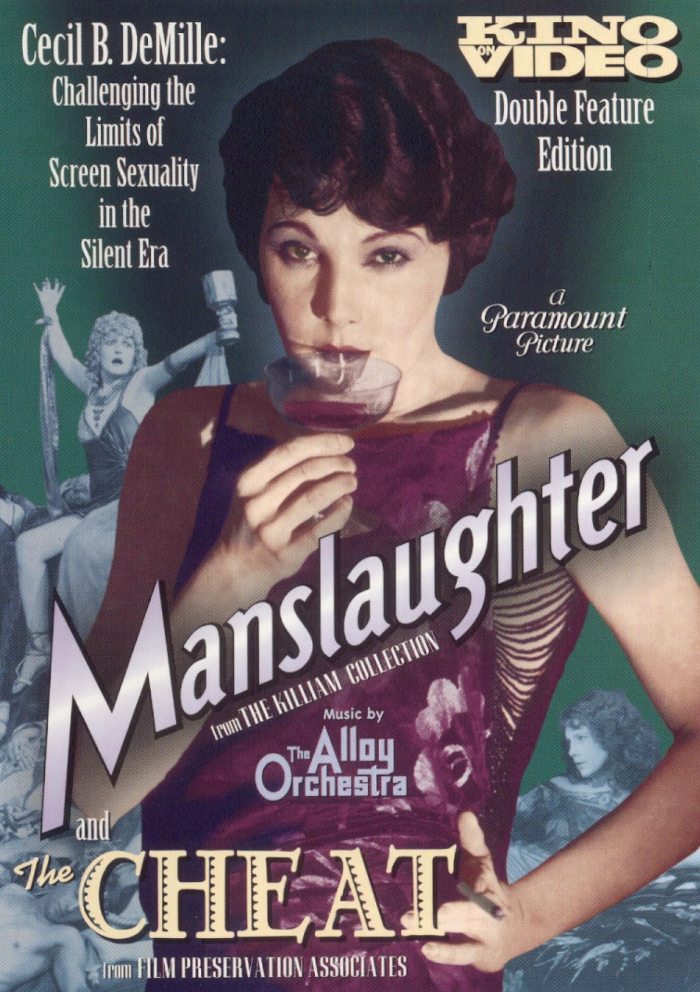 Cecil B. DeMille's Manslaughter/The Cheat
