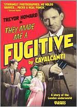 They Made Me a Fugitive