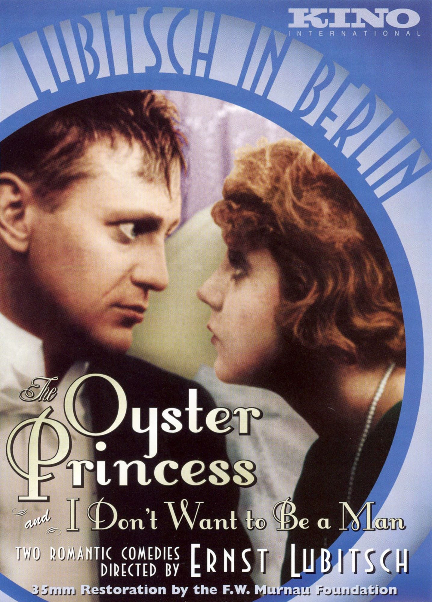 Lubitsch in Berlin: The Oyster Princess/I Don't Want to Be a Man