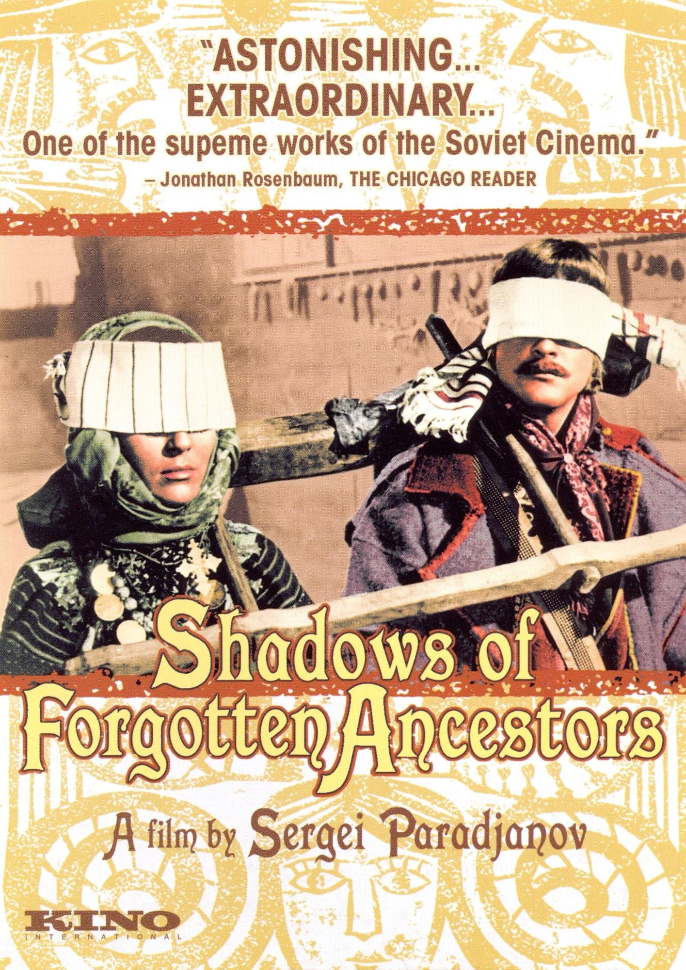 Shadows of Our Forgotten Ancestors