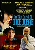 In the Land of the Deaf