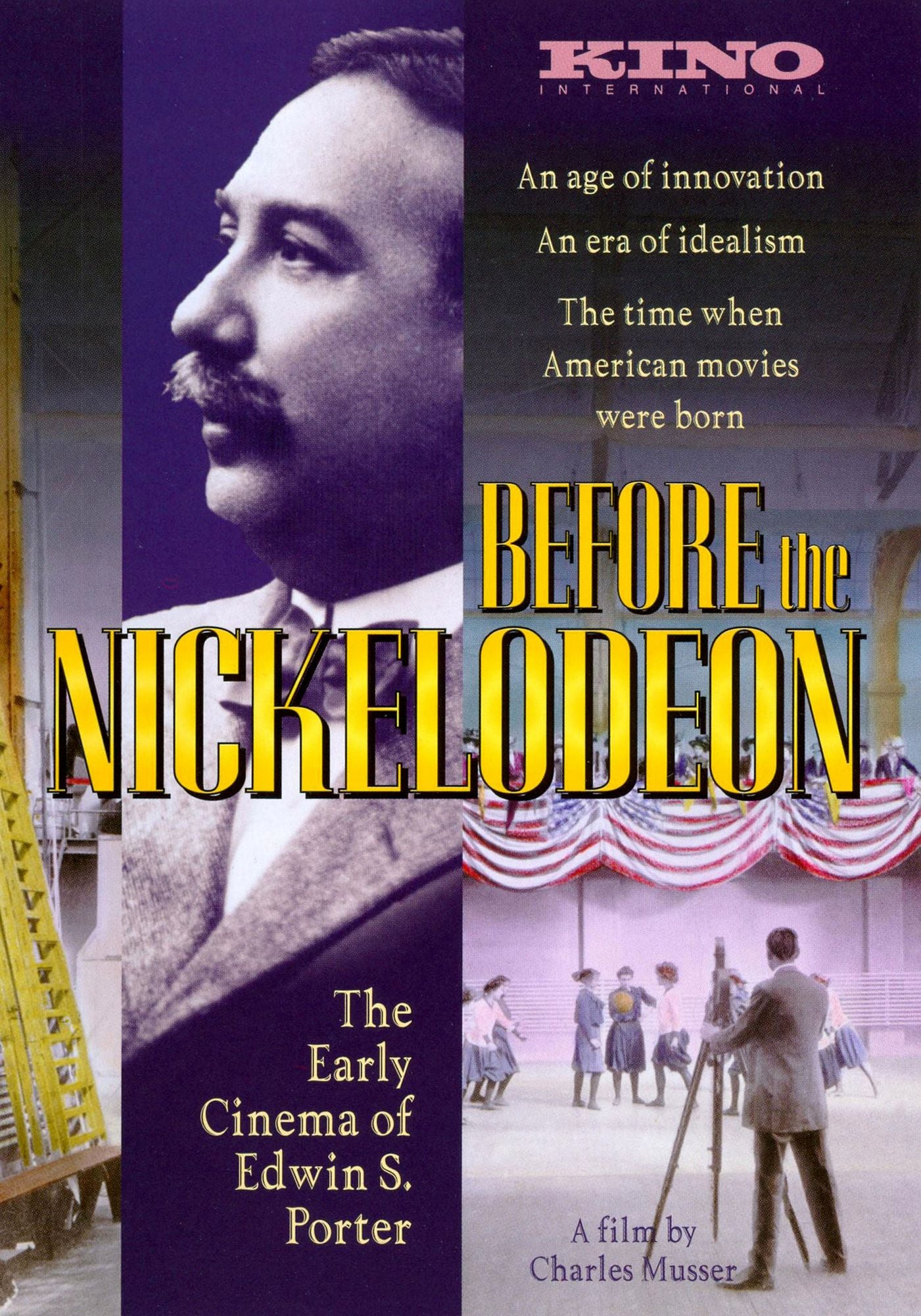 Before the Nickelodeon: The Early Cinema of Edwin S. Porter
