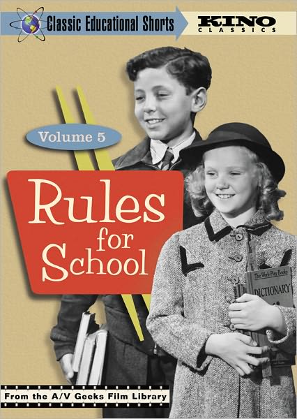 Classic Educational Shorts, Vol. 5: Rules for School