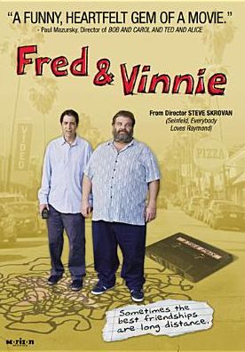 Fred & Vinnie