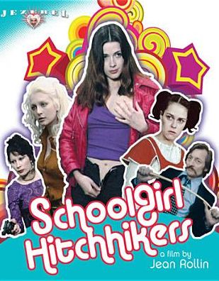Schoolgirl Hitchhikers [Blu-ray]
