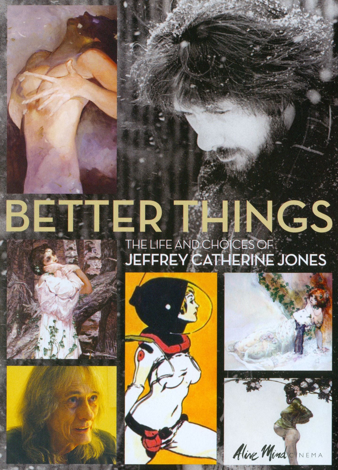 Better Things: The Life And Choices Of Jeffrey Catherine Jones
