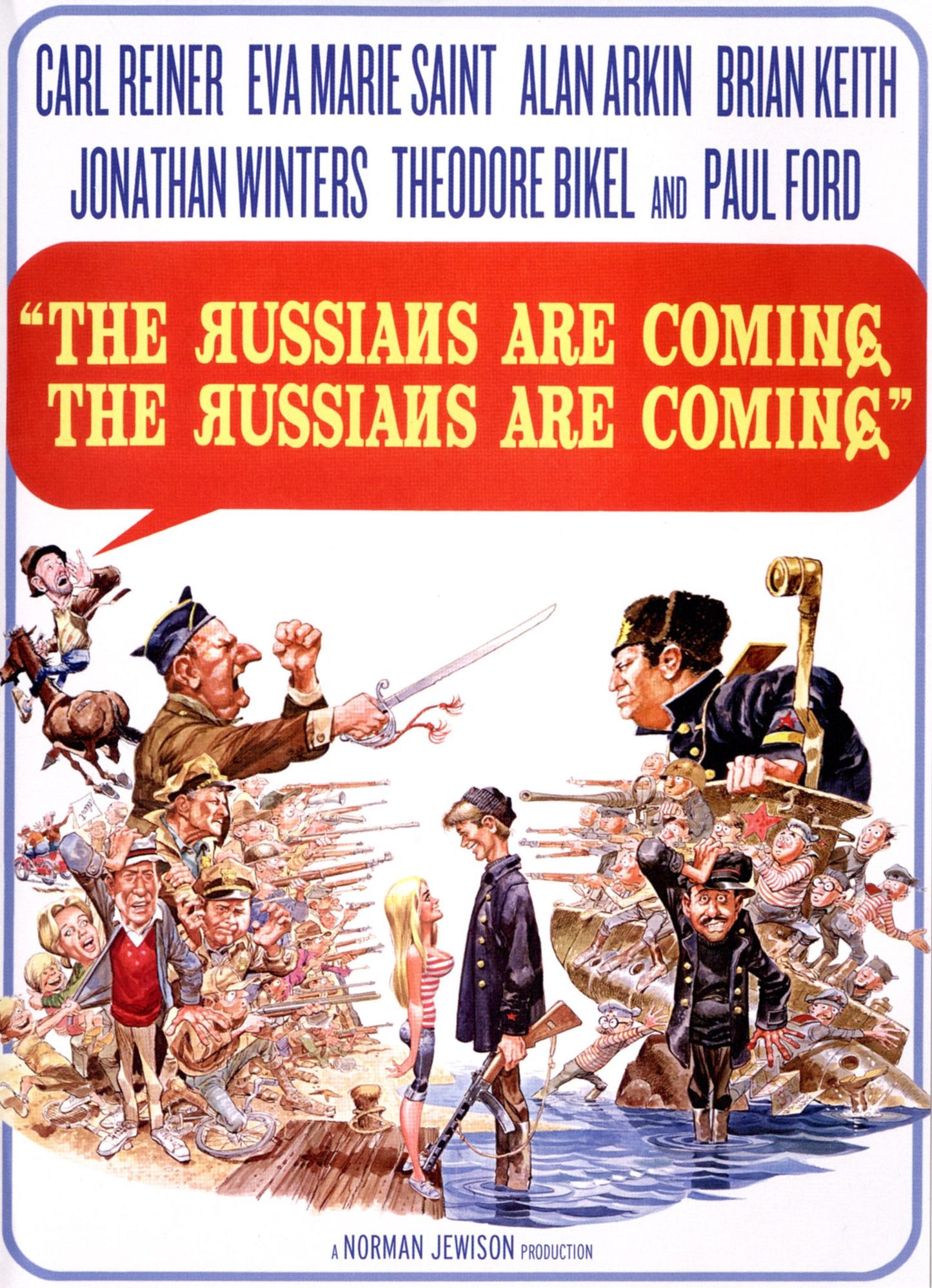 The Russians Are Coming, the Russians Are Coming!