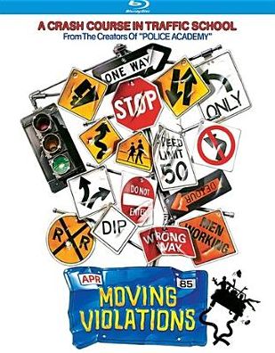 Moving Violations [Blu-ray]