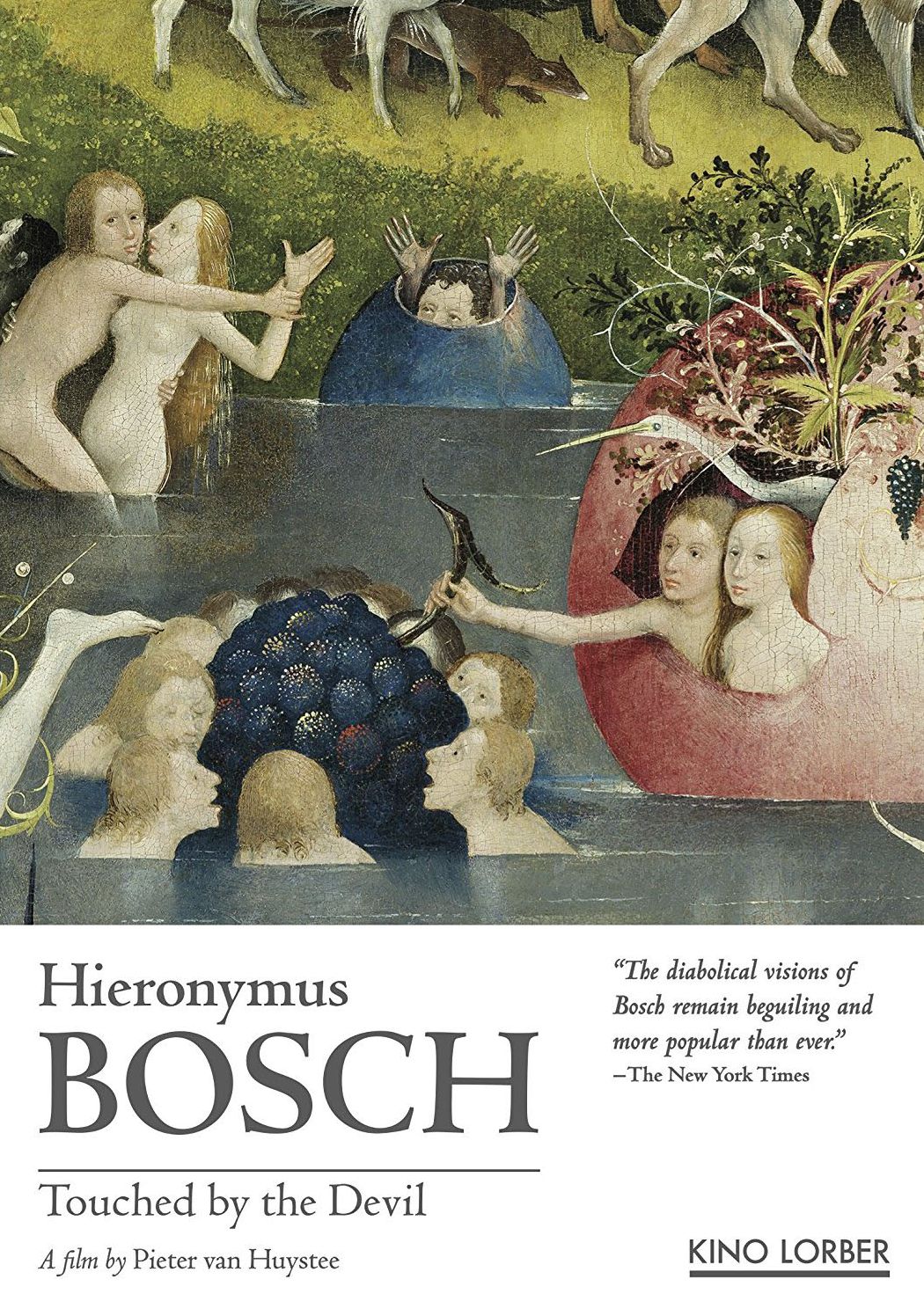 Hieronymus Bosch: Touched by the Devil