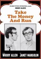Take the Money and Run
