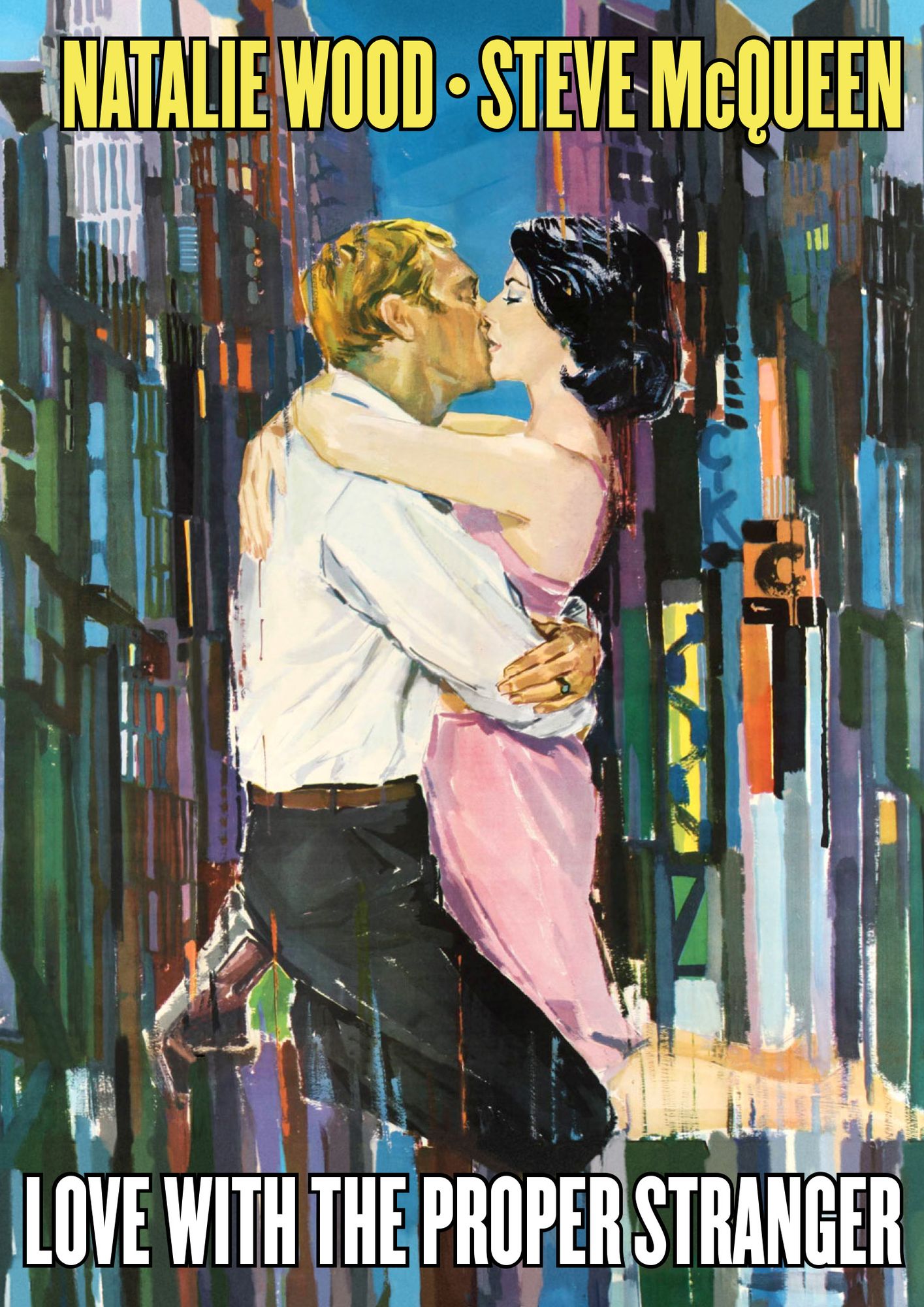 Love with the Proper Stranger