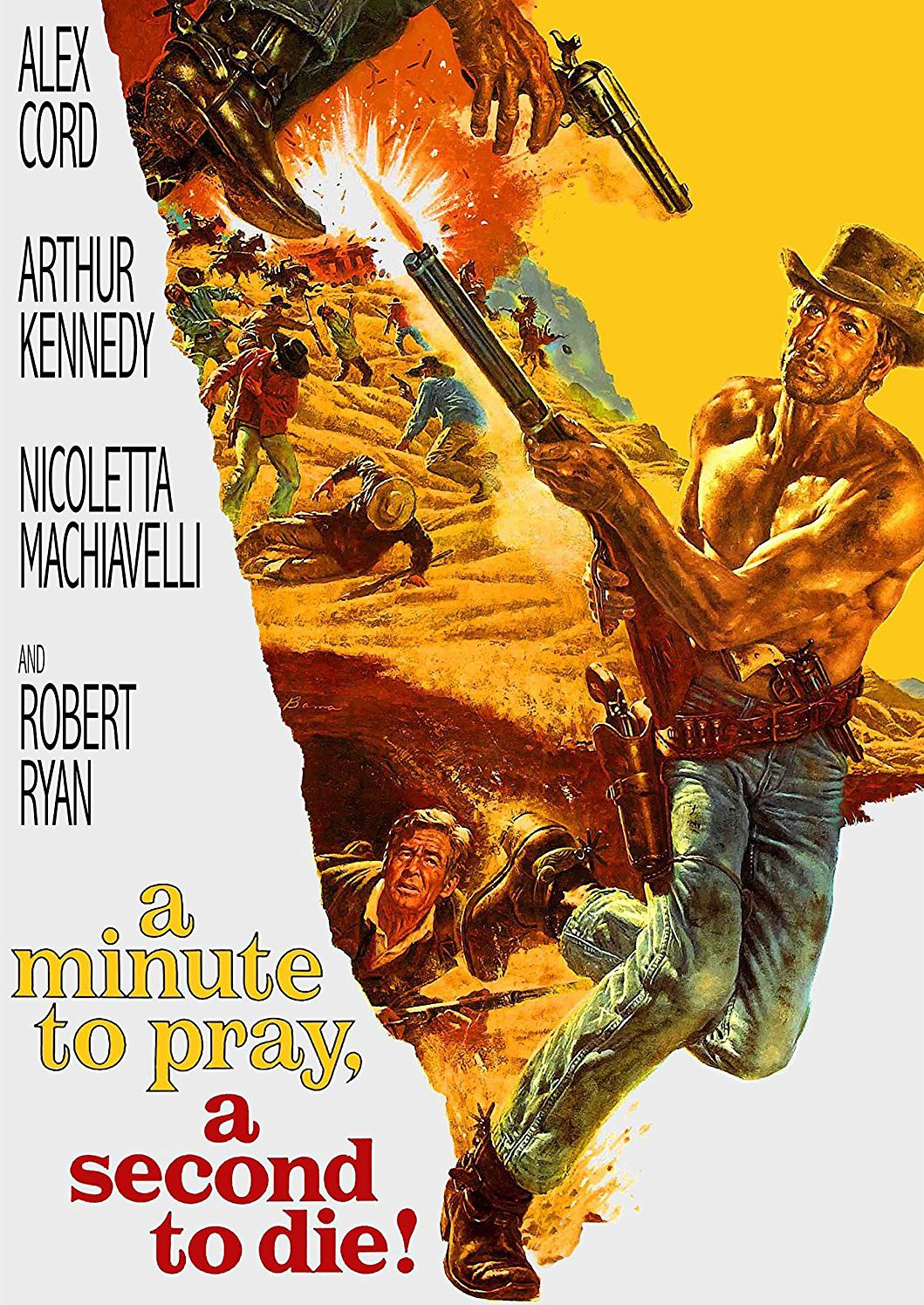 A Minute to Pray, A Second to Die