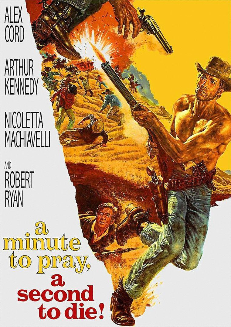 A Minute to Pray, A Second to Die