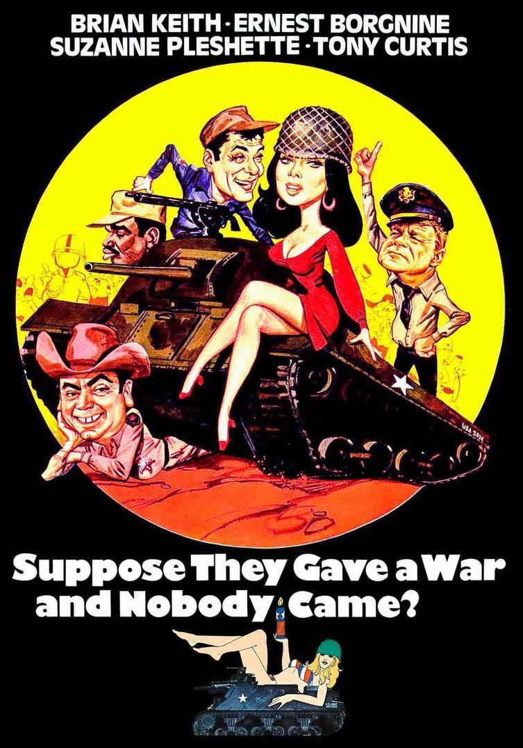 Suppose They Gave a War and Nobody Came?