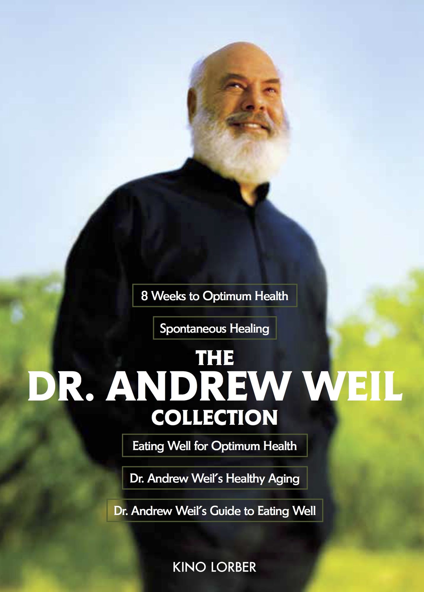 The Dr. Andrew Weil Collection [2 Discs]
