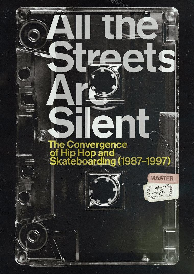 All The Streets Are Silent (2021)