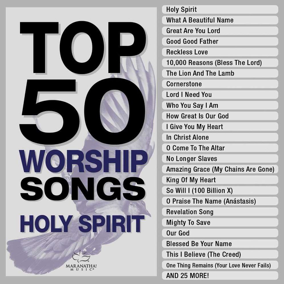 Top 50 Worship Songs: Holy Spirit