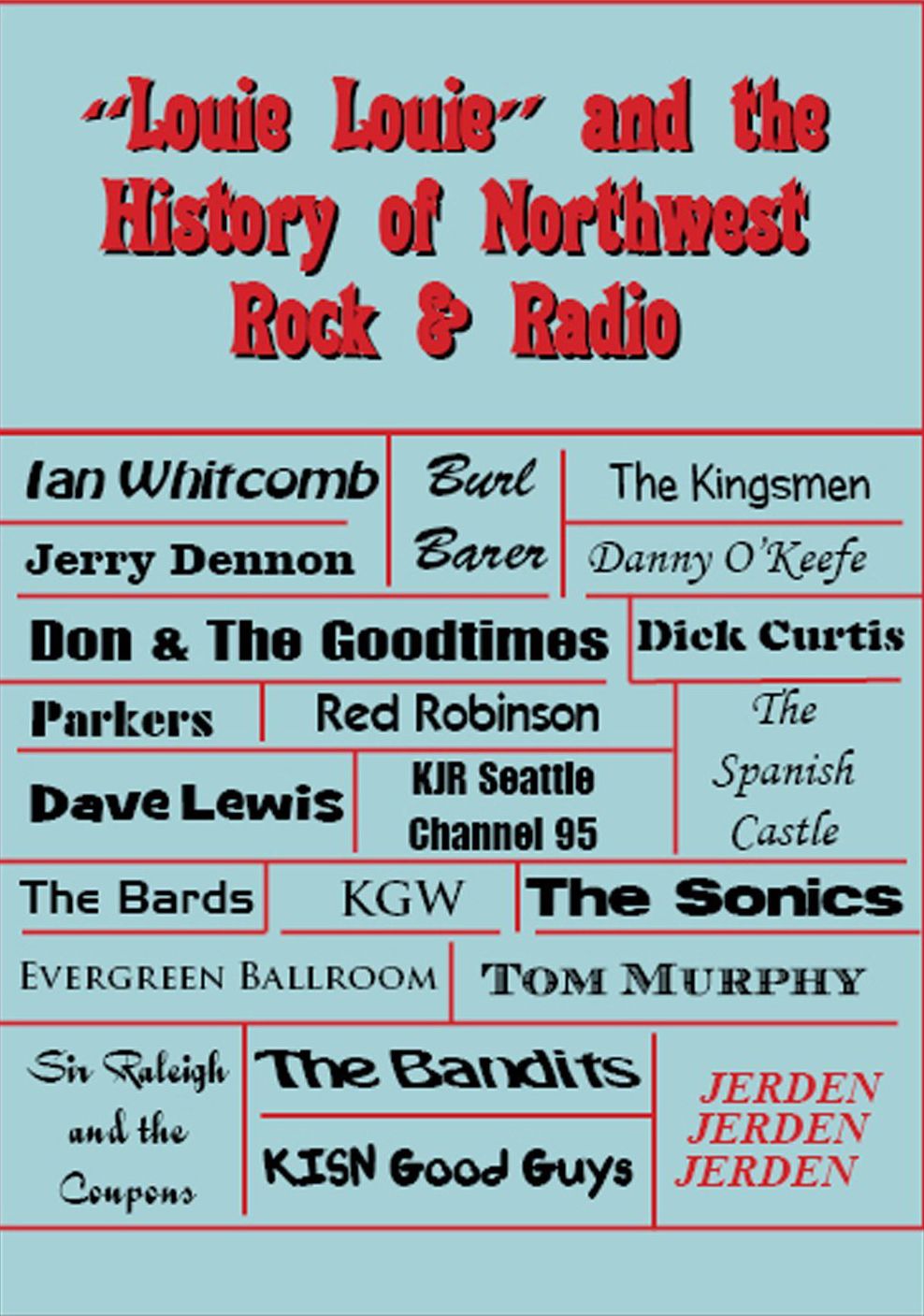 "Louie Louie" and the History of Northwest Rock & Radio