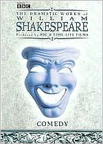 The Dramatic Works of William Shakespeare: Comedy