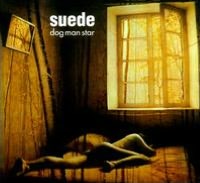 Dog Man Star [2011 2Cd/1dvd]