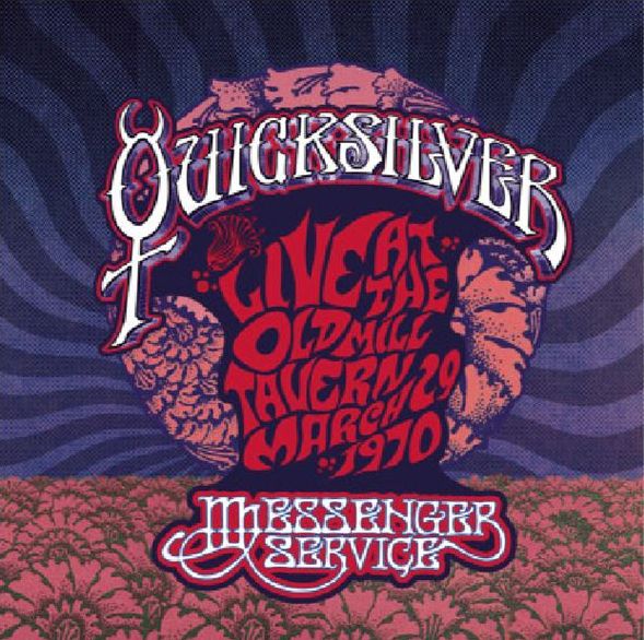 Live At The Old Mill Tavern, Mill Valley, Ca - March 29, 1970
