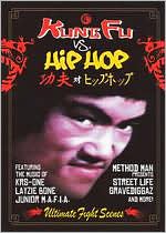 Kung Fu Vs. Hip Hop