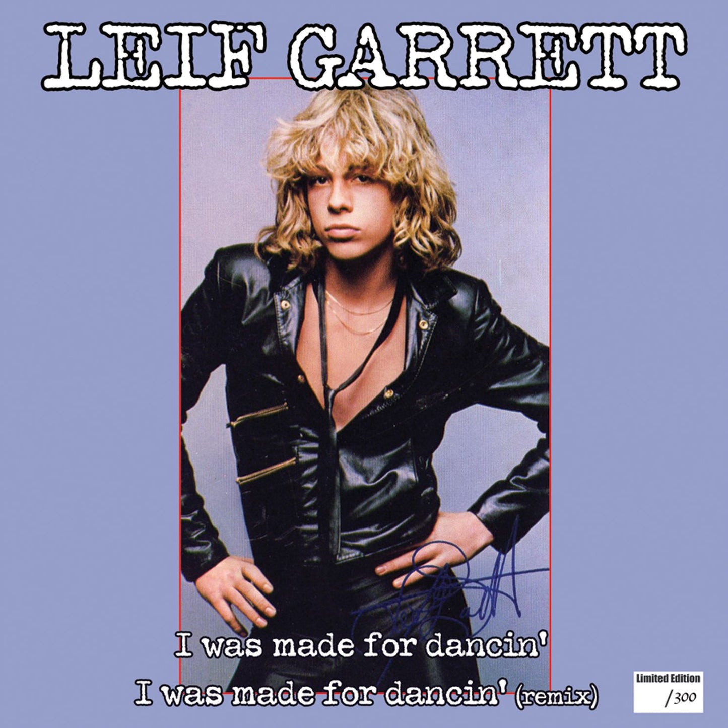 I Was Made For Dancin'