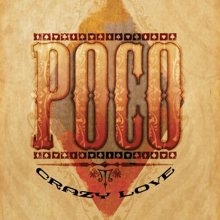 Poco: Crazy Love - The Ultimate Live Experience