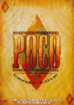 Poco: Crazy Love - The Ultimate Live Experience