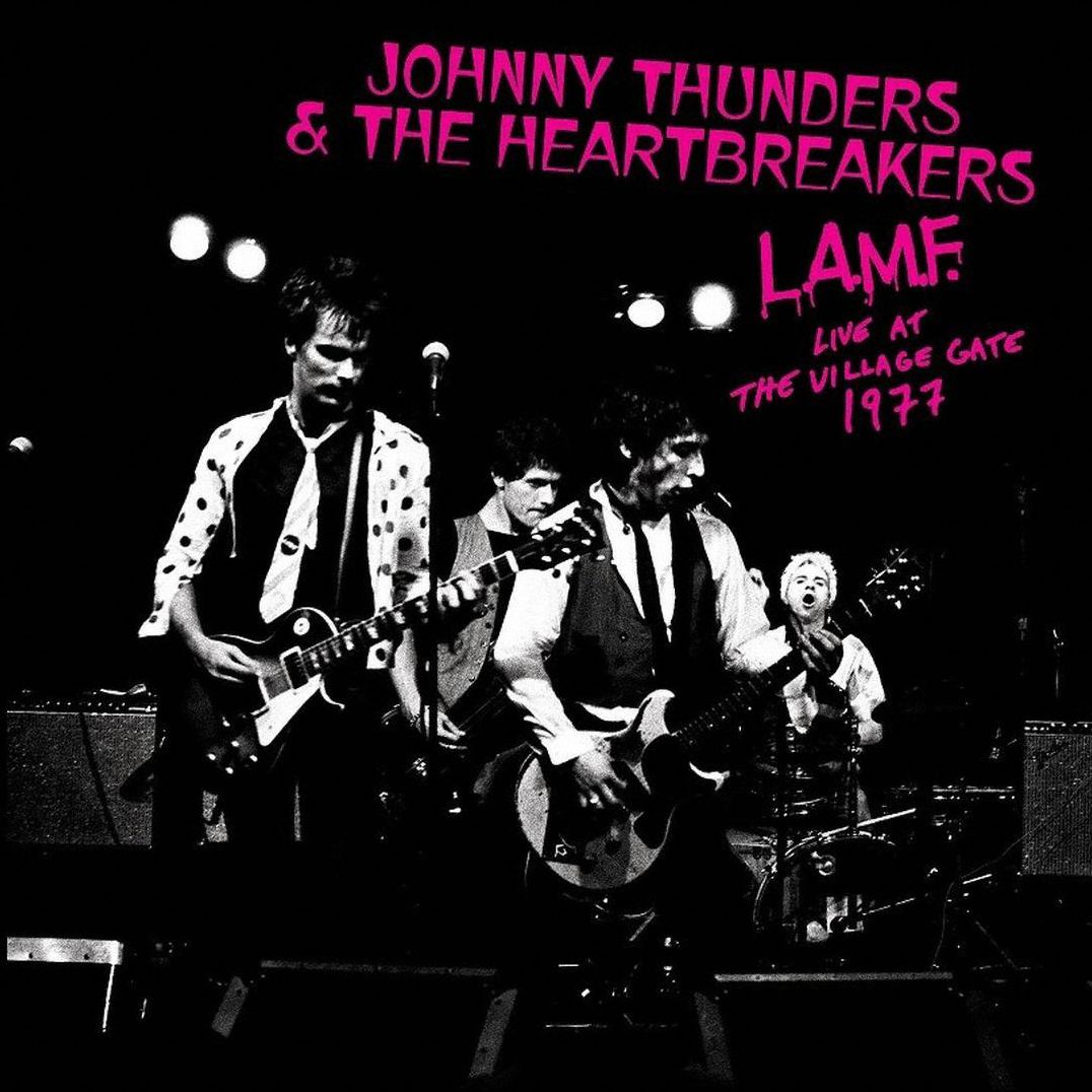 L.a.m.f.: Live At The Village Gate, 1977