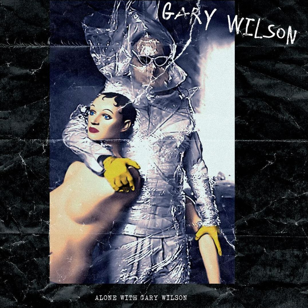 Alone With Gary Wilson [Lp]