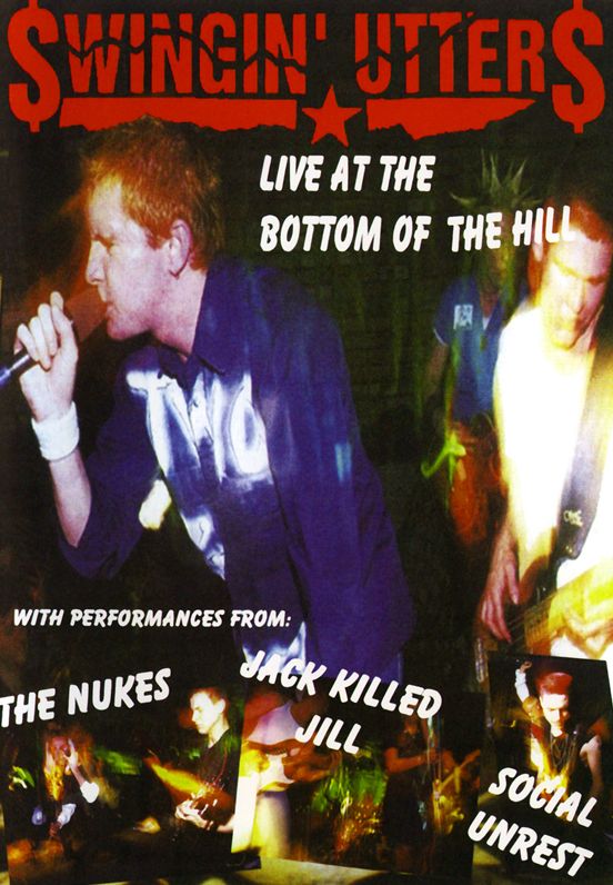 Swingin' Utters: Live at the Bottom of the Hill