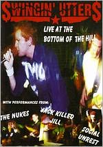 Swingin' Utters: Live at the Bottom of the Hill